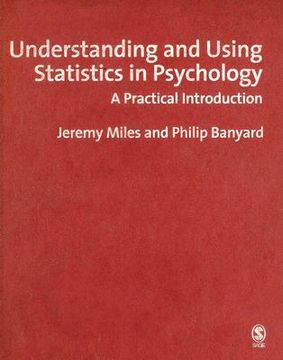 portada understanding and using statistics in psychology: a practical introduction: or, how i came to know and love the standard error (in English)