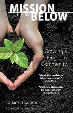 portada Mission From Below: Growing a Kingdom Community (en Inglés)