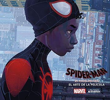 portada Spider-Man: Un Nuevo Universo: El Arte de la Pelicula