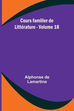 portada Cours familier de Littérature - Volume 18 (en Francés)