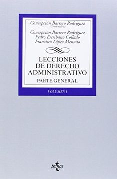 portada Lecciones De Derecho Administrativo. Parte General - Volumen I: 1 (derecho - Biblioteca Universitaria De Editorial Tecnos) (in Spanish)