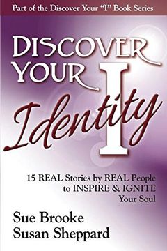 portada Discover your Identity: 15 Stories by Real People to Inspire and Ignite Your Soul