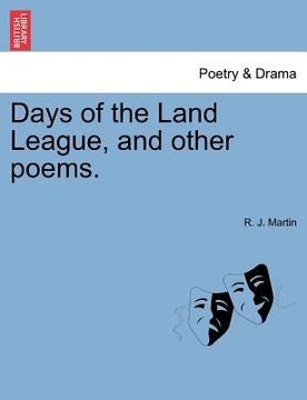 portada days of the land league, and other poems. (in English)