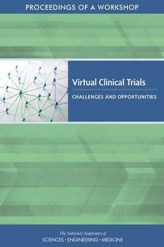 portada Virtual Clinical Trials: Challenges and Opportunities: Proceedings of a Workshop 