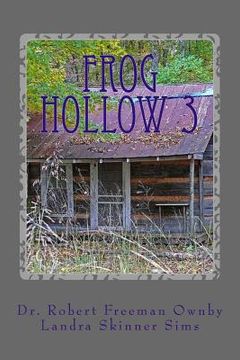 portada Frog Hollow 3 (en Inglés)
