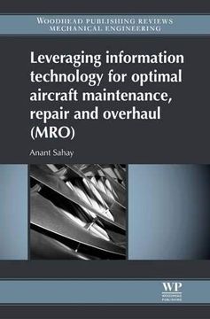 portada Leveraging Information Technology for Optimal Aircraft Maintenance, Repair and Overhaul (Mro) (en Inglés)