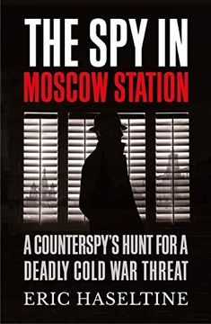 portada The spy in Moscow Station (en Inglés)