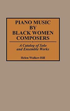 portada Piano Music by Black Women Composers: A Catalog of Solo and Ensemble Works (Music Reference Collection) (in English)