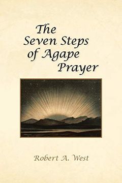 portada The Seven Steps of Agape Prayer (en Inglés)