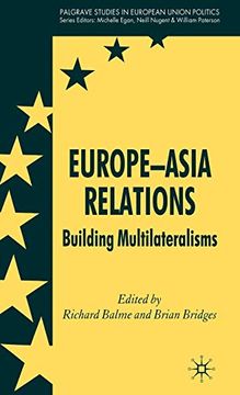 portada Europe-Asia Relations: Building Multilateralisms (Palgrave Studies in European Union Politics) 