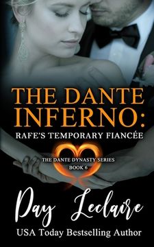 portada Rafe's Temporary Fiancée (The Dante Dynasty Series: Book#6): The Dante Inferno