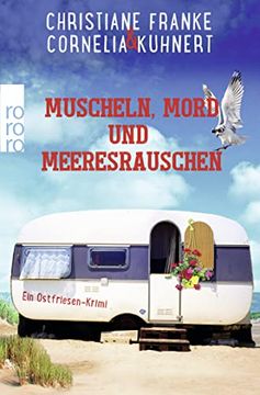 portada Muscheln, Mord und Meeresrauschen: Ein Ostfriesen-Krimi (Henner, Rudi und Rosa, Band 5) (en Alemán)