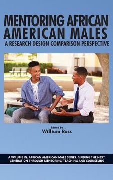 portada Mentoring African American Males: A Research Design Comparison Perspective (Hc) (in English)
