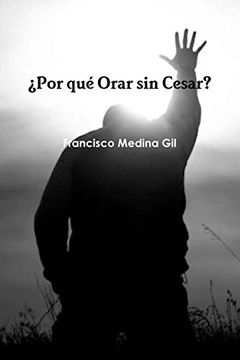 portada Por qué Orar sin Cesar? (in English)