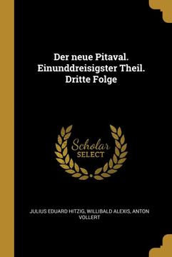 portada Der Neue Pitaval. Einunddreisigster Theil. Dritte Folge (in German)