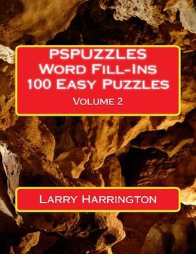 portada PSPUZZLES Word Fill-Ins 100 Easy Puzzles Volume 2 (en Inglés)