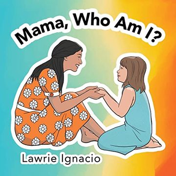 portada Mama, who am i? (en Inglés)
