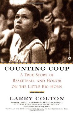 portada Counting Coup: A True Story of Basketball and Honor on the Little big Horn 