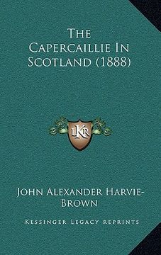 portada the capercaillie in scotland (1888) (in English)