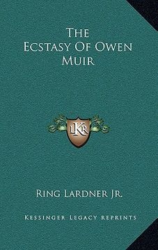 portada the ecstasy of owen muir (in English)