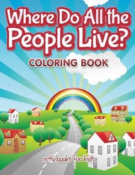 portada Where Do All the People Live? Coloring Book