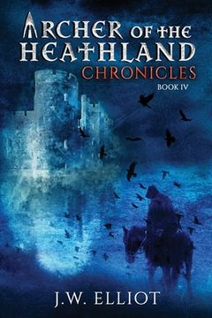 portada Archer of the Heathland: Chronicles (en Inglés)