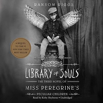 portada Library of Souls: The Third Novel of Miss Peregrine's Peculiar Children (Miss Peregrine's Home for Peculiar Children series, Book 3)