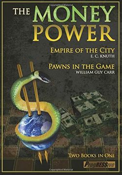 portada The Money Power: Empire of the City and Pawns in the Game 