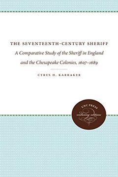 portada The Seventeenth-Century Sheriff (Unc Press Enduring Editions) (en Inglés)