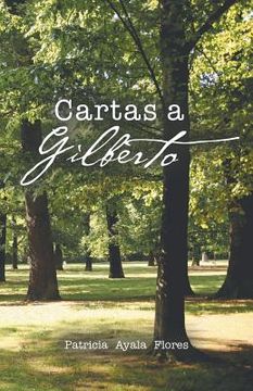 portada Cartas a Gilberto (in Spanish)