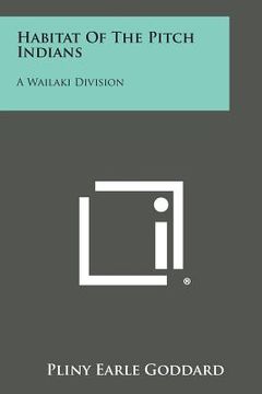 portada habitat of the pitch indians: a wailaki division (in English)