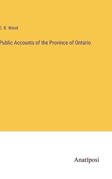 portada Public Accounts of the Province of Ontario (en Inglés)