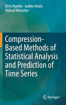 portada Compression-Based Methods of Statistical Analysis and Prediction of Time Series (in English)
