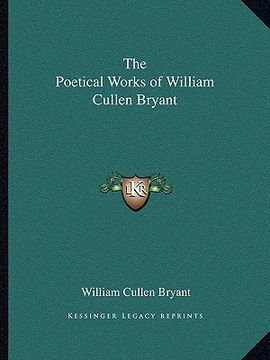 portada the poetical works of william cullen bryant (en Inglés)