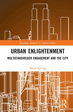 portada Urban Enlightenment (Routledge Research in Applied Ethics) (en Inglés)