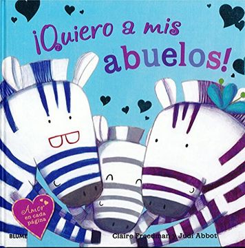 portada Quiero a mis Abuelos! Amor en Cada Página (in Spanish)