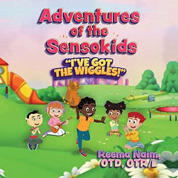 portada Adventures of the Sensokids: I'Ve got the Wiggles (2) (en Inglés)