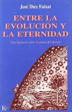 portada Entre la Evolución y la Eternidad (in Spanish)
