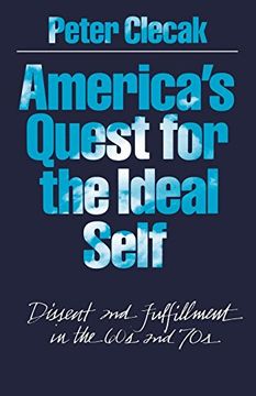 portada America's Quest for the Ideal Self: Dissent and Fulfillment in the 60s and 70s (in English)