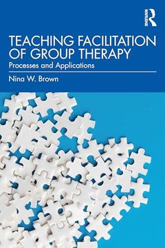 portada Teaching Facilitation of Group Therapy (en Inglés)