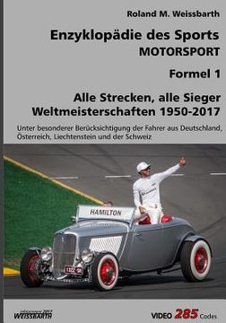 portada [V3.3] Motorsport - Formel 1: Weltmeisterschaften 1950 - 2017 (en Alemán)