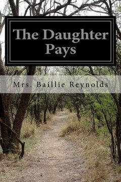 portada The Daughter Pays (en Inglés)