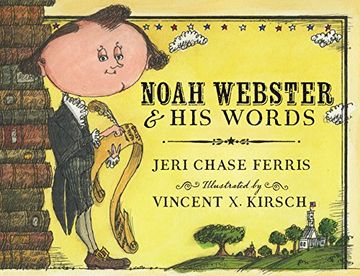 portada Noah Webster and His Words (en Inglés)