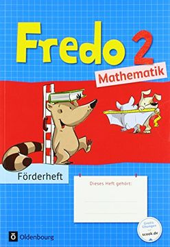 portada Fredo - Mathematik - zu Allen Ausgaben - Neubearbeitung: 2. Schuljahr - Förderheft (in German)