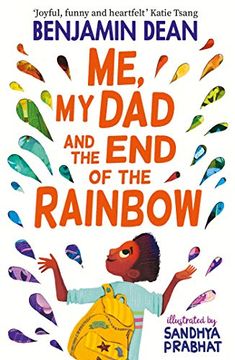 portada Me, my dad and the end of the Rainbow (en Inglés)