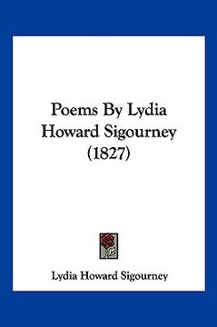 portada poems by lydia howard sigourney (1827) (en Inglés)