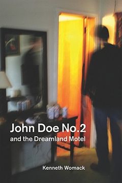 portada john doe no. 2 and the dreamland motel (en Inglés)