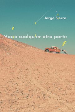 portada Hacia Cualquier Otra Parte (in Spanish)