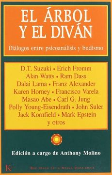portada Arbol y el Divan, el - Dialogos Entre el Psicoanalisis y el Budismo