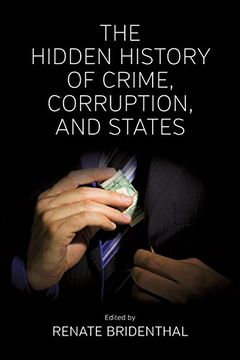portada Hidden History of Crime, Corruption, and States (en Inglés)